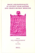 Cover: Magic and Rationality in Ancient Near Eastern and Graeco-Roman Medicine - Brill