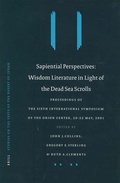 Cover: Sapiential Perspectives: Wisdom Literature in Light of the Dead Sea Scrolls - Brill