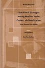 Cover: Educational Strategies among Muslims in the Context of Globalization - Brill