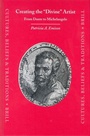 Cover: Creating the "Divine" Artist: From Dante to Michelangelo - Brill