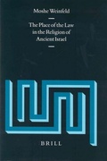 Cover: The Place of the Law in the Religion of Ancient Israel - Brill