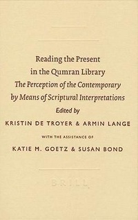 Enlarge image Cover: Reading the Present in the Qumran Library - Brill