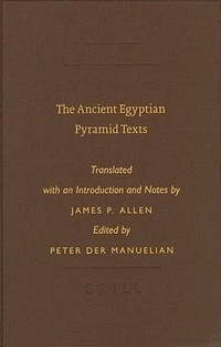 Enlarge image Cover: The Ancient Egyptian Pyramid Texts - Brill