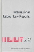 Cover: International Labour Law Reports, Volume 22 - Martinus Nijhoff