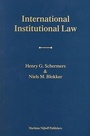 Cover: International Institutional Law - Brill