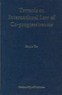 Cover: Towards an International Law of Co-progressiveness - Martinus Nijhoff