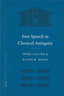 Cover: Free Speech in Classical Antiquity - Brill