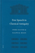 Cover: Free Speech in Classical Antiquity - Brill