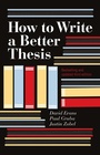 Cover: How To Write A Better Thesis: 3rd Edition - Simon + Schuster LLC