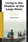 Cover: Living in the Shadow of the Large Dams - Brill