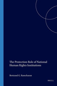 Enlarge image Cover: The Protection Role of National Human Rights Institutions - Martinus Nijhoff