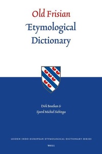 Abbildung von: Old Frisian Etymological Dictionary - Brill
