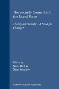 Cover: The Security Council and the Use of Force - Martinus Nijhoff