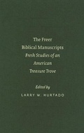 Cover: The Freer Biblical Manuscripts - Brill