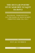 Cover: The Secular Poetry of El'azar ben Ya'aqov ha-Bavli - Brill