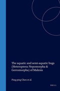 Cover: The aquatic and semi-aquatic bugs (Heteroptera: Nepomorpha & Gerromorpha) of Malesia - Brill