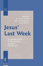 Cover: Jesus' Last Week - Brill