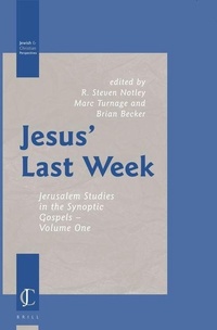Enlarge image Cover: Jesus' Last Week - Brill