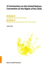 Cover: A Commentary on the United Nations Convention on the Rights of the Child, Articles 8-9: The Right to Preservation of Identity and The Right Not to Be Separated from His or Her Parents - Martinus Nijhoff