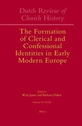 Cover: Dutch Review of Church History, Volume 85: The Formation of Clerical and Confessional Identities in Early Modern Europe - Brill