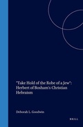 Cover: "Take Hold of the Robe of a Jew": Herbert of Bosham's Christian Hebraism - Brill