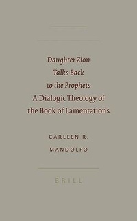Enlarge image Cover: Daughter Zion Talks Back to the Prophets - Brill