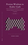 Cover: Persian Wisdom in Arabic Garb (2 vols.) - Brill