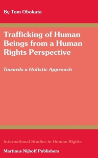 Enlarge image Cover: Trafficking of Human Beings from a Human Rights Perspective - Martinus Nijhoff