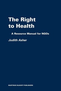 Enlarge image Cover: The Right to Health - Martinus Nijhoff