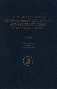 Enlarge image Cover: The Impact of Imperial Rome on Religions, Ritual and Religious Life in the Roman Empire - Brill