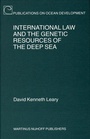 Cover: International Law and the Genetic Resources of the Deep Sea - Martinus Nijhoff