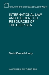 Bild: International Law and the Genetic Resources of the Deep Sea - Martinus Nijhoff