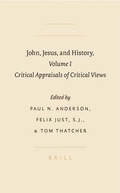 Cover: John, Jesus, and History, Volume 1 - Brill