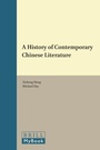 Cover: A History of Contemporary Chinese Literature - Brill