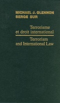 Cover: Terrorism and International Law / Terrorisme et droit international 2006 - Martinus Nijhoff