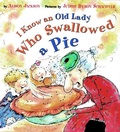 Cover: I Know an Old Lady Who Swallowed a Pie - E P Dutton & Co Inc