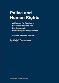 Enlarge image Cover: Police and Human Rights - Martinus Nijhoff