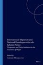 Cover: International Migration and National Development in sub-Saharan Africa - Brill