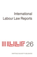 Cover: International Labour Law Reports, Volume 26 - Martinus Nijhoff