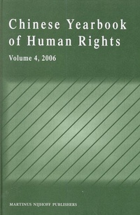 Enlarge image Cover: Chinese Yearbook of Human Rights, Volume 4 (2006) - Martinus Nijhoff