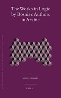 Cover: The Works in Logic by Bosniac Authors in Arabic - Brill