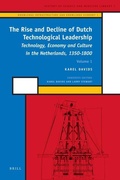 Cover: The Rise and Decline of Dutch Technological Leadership (2 Vols) - Brill