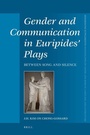 Cover: Gender and Communication in Euripides' Plays - Brill