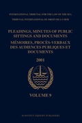 Bild: Pleadings, Minutes of Public Sittings and Documents / Memoires, proces-verbaux des audiences publiques et documents, Volume 9 (2001) - Martinus Nijhoff