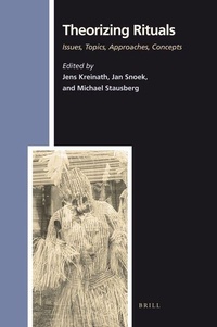 Enlarge image Cover: Theorizing Rituals, Volume 1 Issues, Topics, Approaches, Concepts (Paperback) - Brill