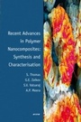 Cover: Recent Advances in Polymer Nanocomposites: Synthesis and Characterisation - VSP International Science Publishers