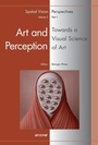 Cover: Art and Perception. Towards a Visual Science of Art (2 vols) - Brill