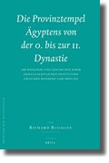Cover: Die Provinztempel AEgyptens von der 0. bis zur 11. Dynastie (2 vols.) - Brill