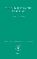 Cover: The Old Testament in Syriac according to the Peshi?ta Version, Part IV Fasc. 4. Ezra and Nehemiah - 1-2 Maccabees - Brill