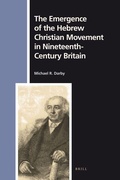 Cover: The Emergence of the Hebrew Christian Movement in Nineteenth-Century Britain - Brill